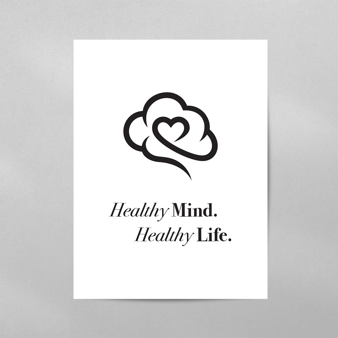 Healthy Mind Healthy Life Poster