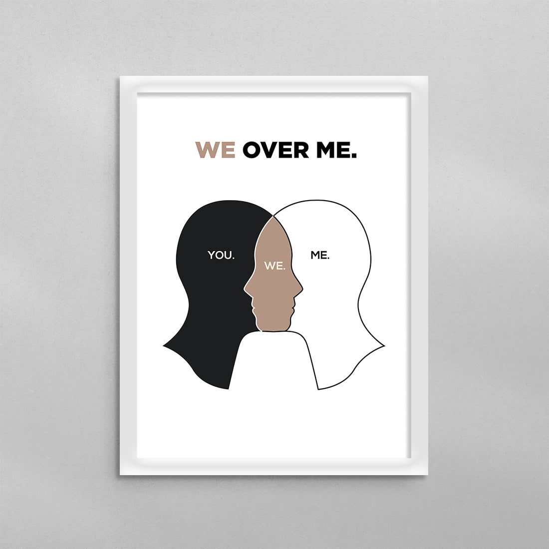We Over Me Relationship Poster