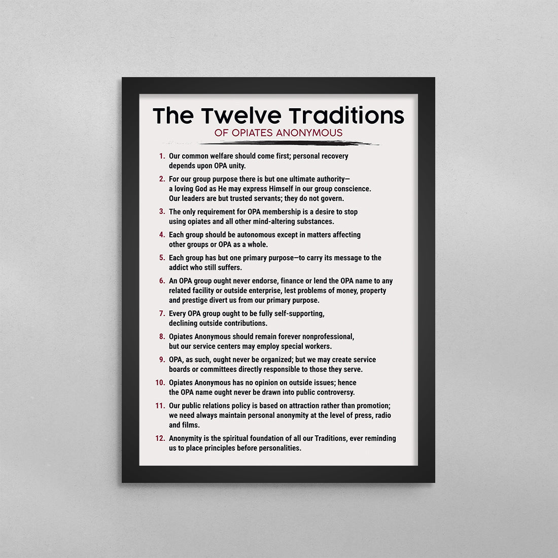The 12 Traditions of Opiates Anonymous Poster