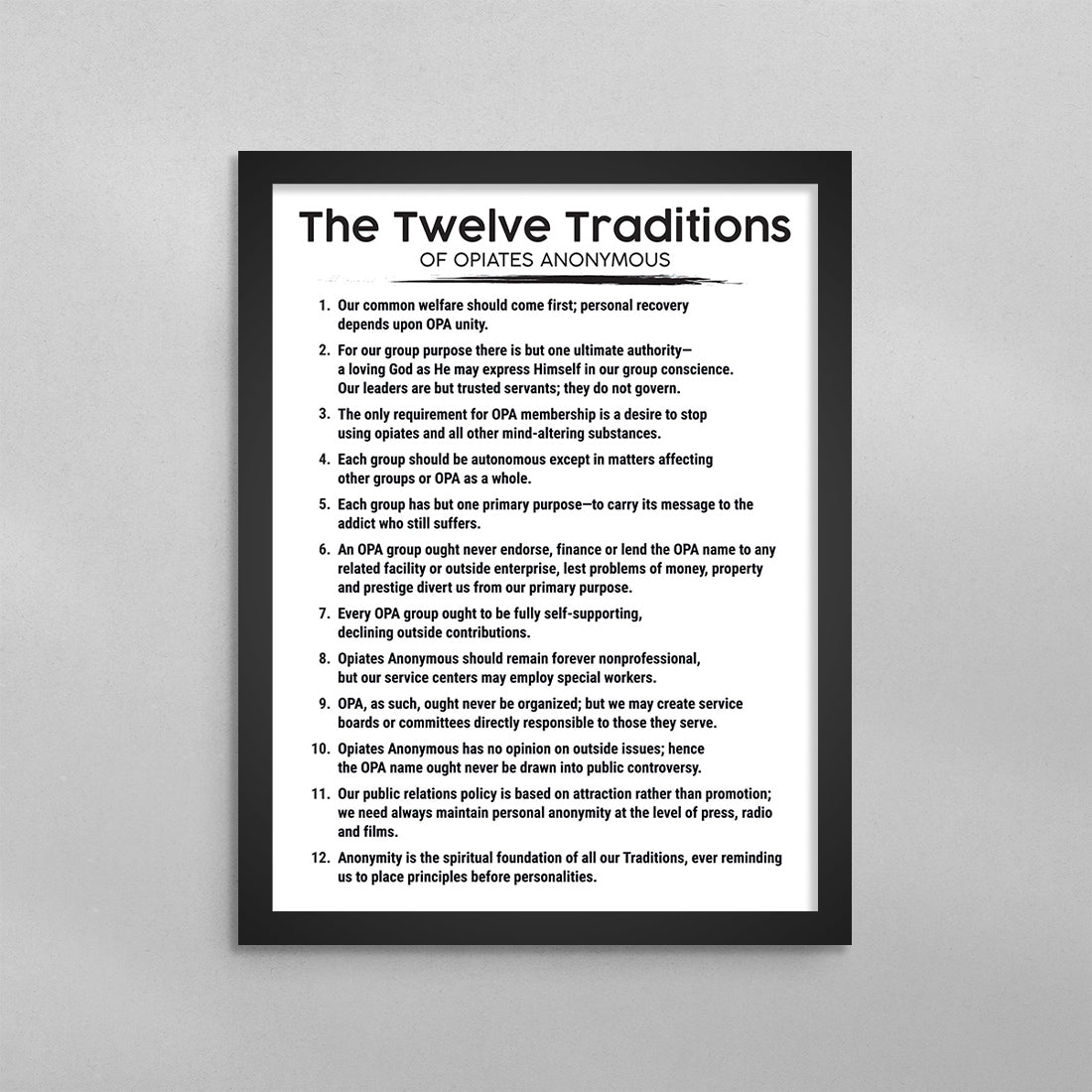 The 12 Traditions of Opiates Anonymous Poster