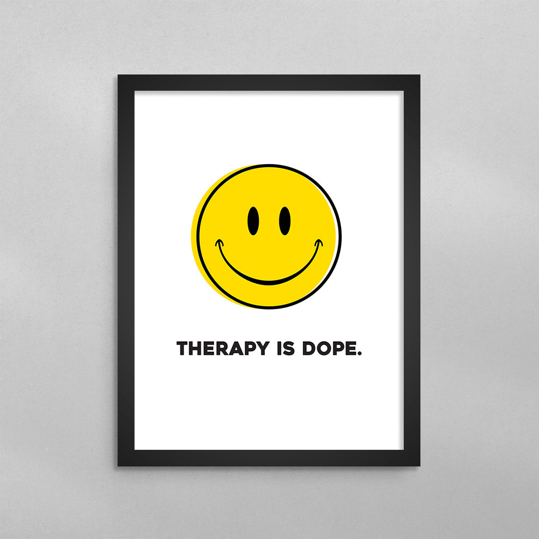 Therapy is Dope Poster