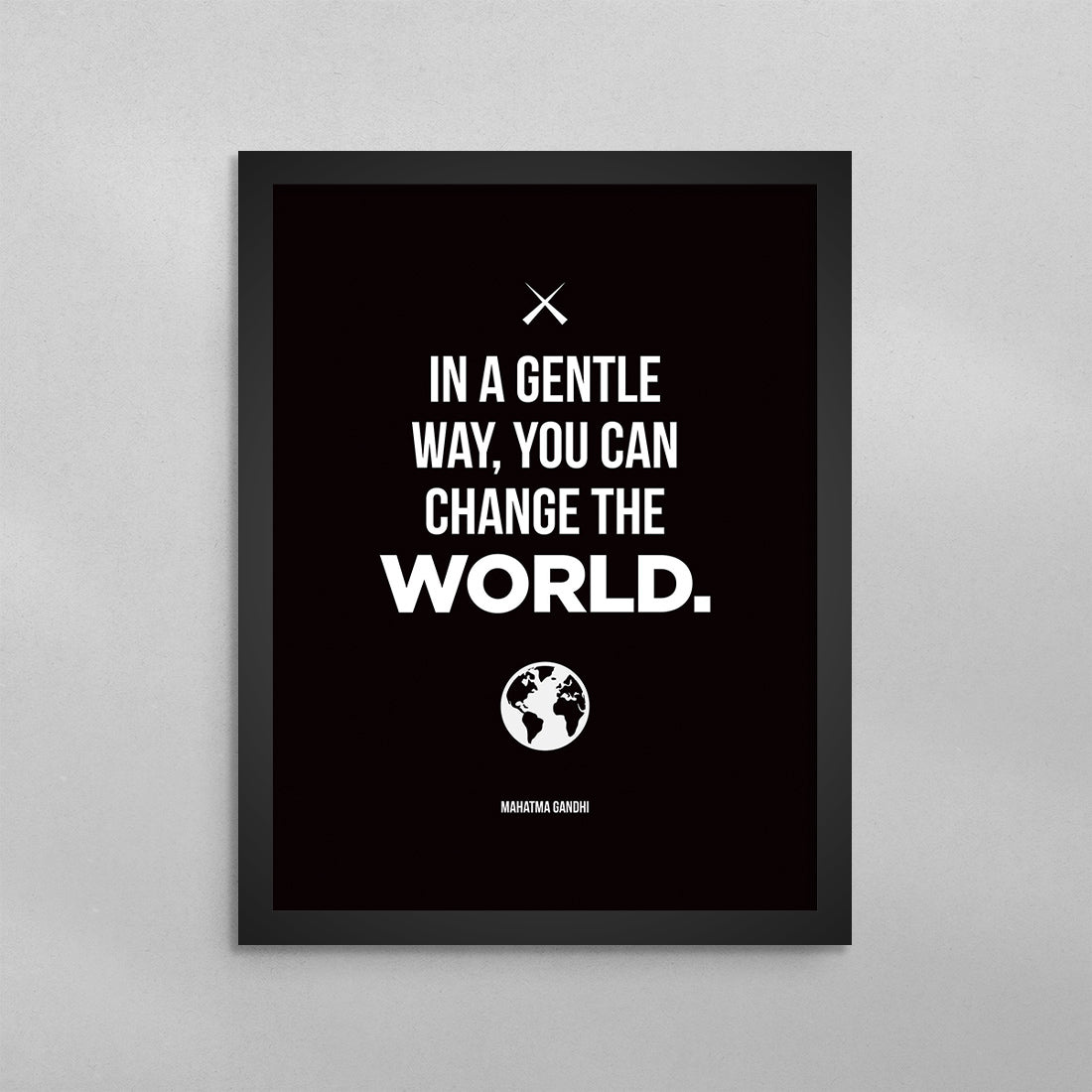 You Can Change The World Poster