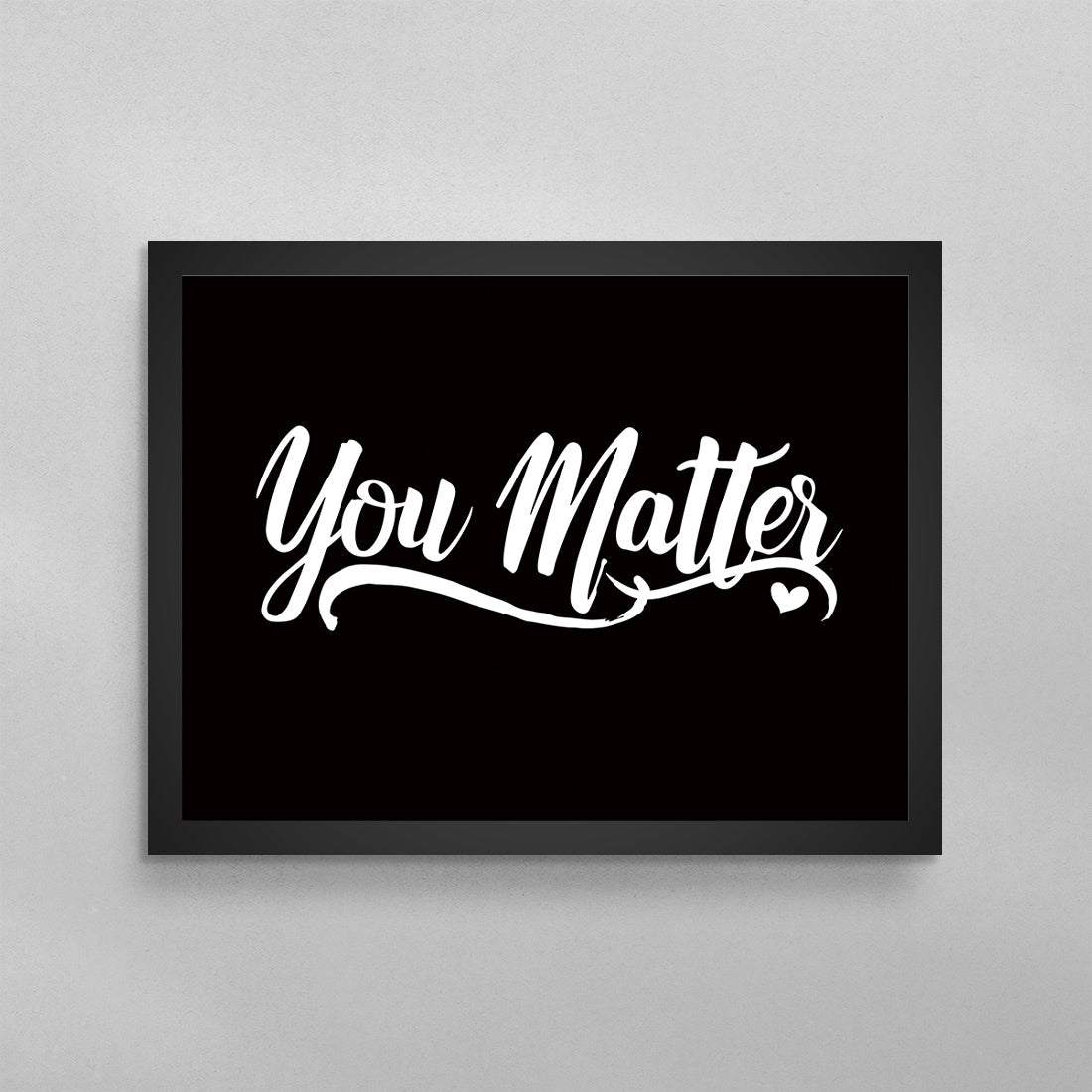 You Matter Poster