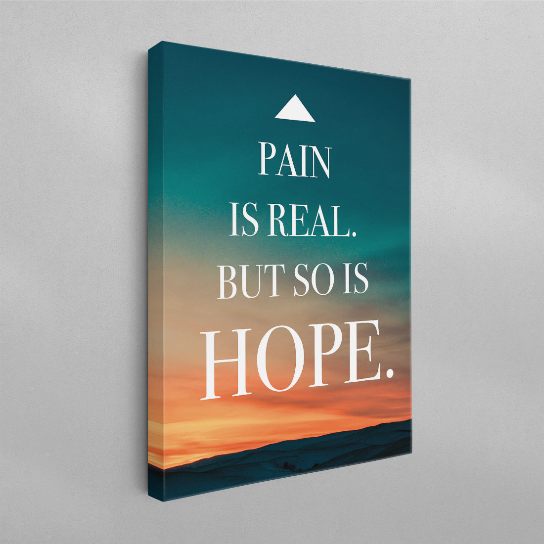 Pain is Real But So Is Hope Poster