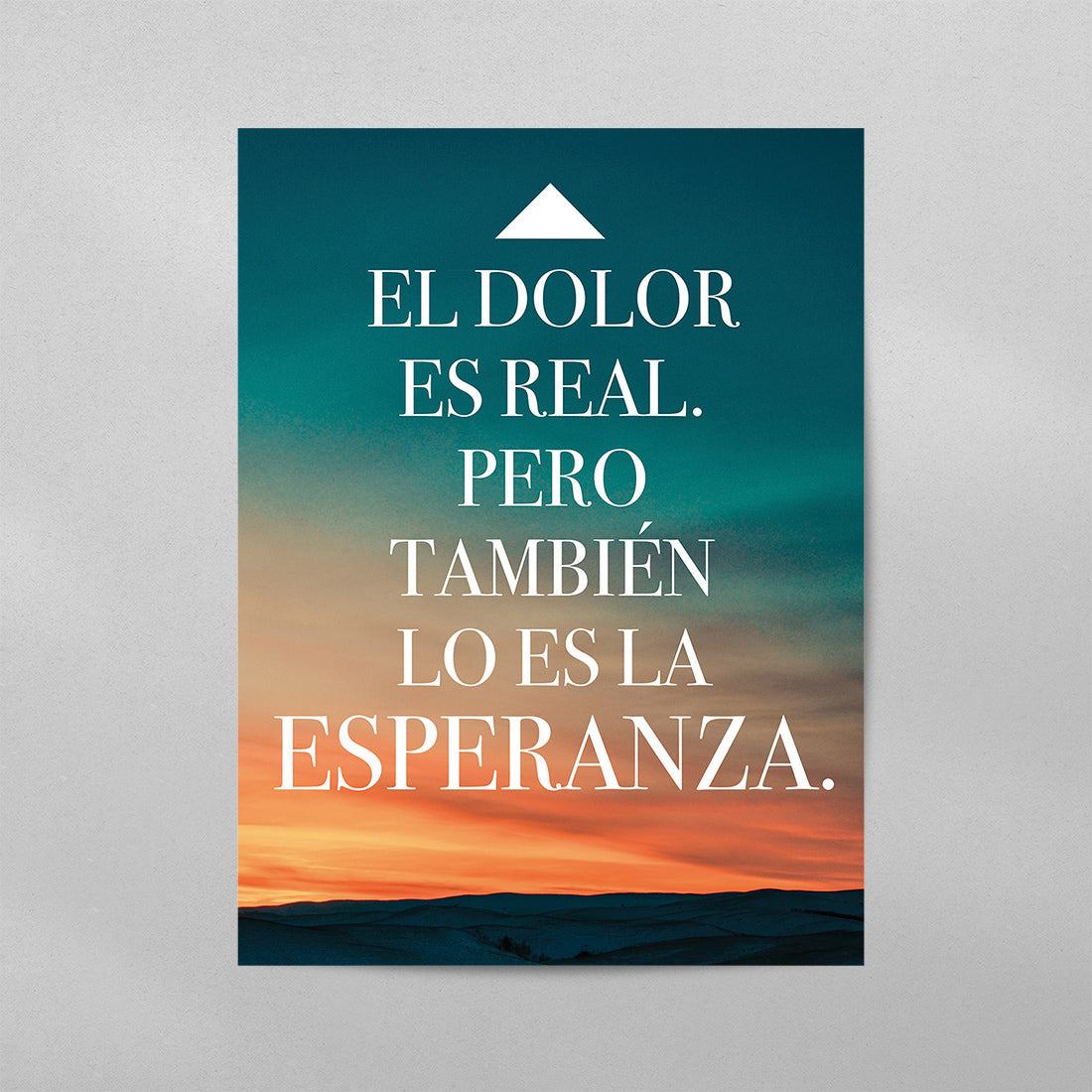 SPANISH Pain is Real But So Is Hope Poster