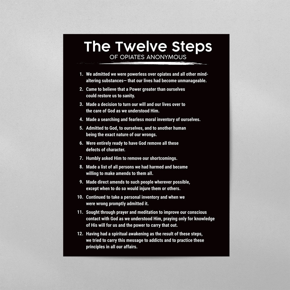 The 12 Steps of Opiates Anonymous Poster
