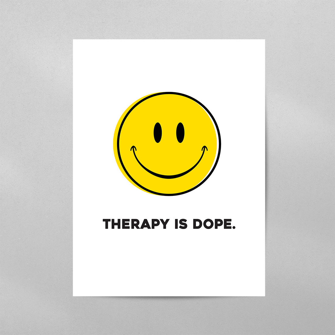 Therapy is Dope Poster