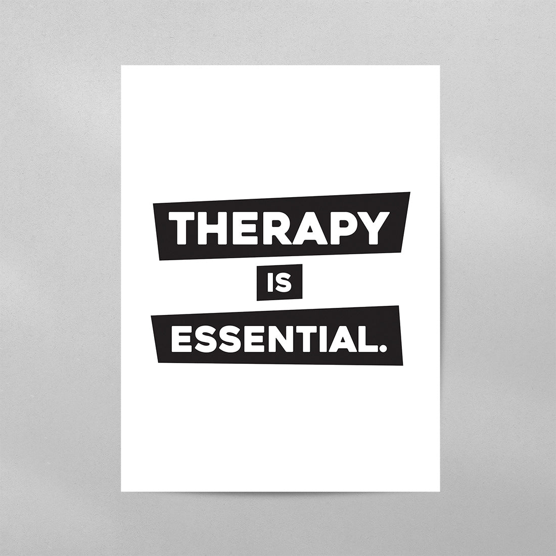 Therapy is Essential Poster