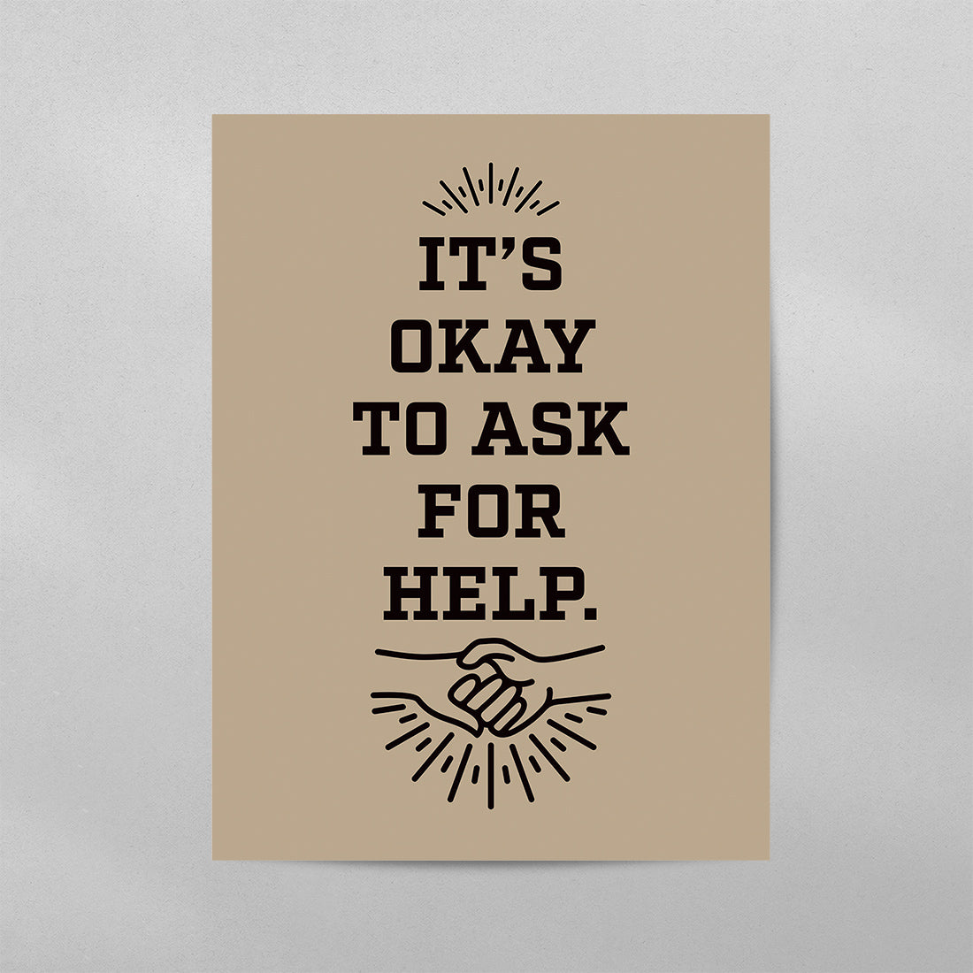 It’s Okay To Ask For Help Poster