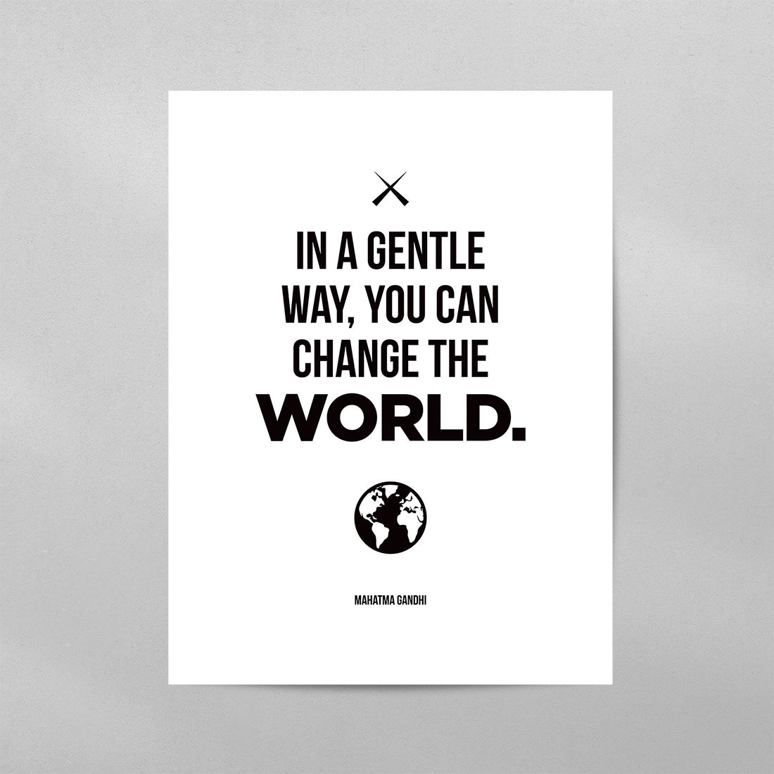 You Can Change The World Poster