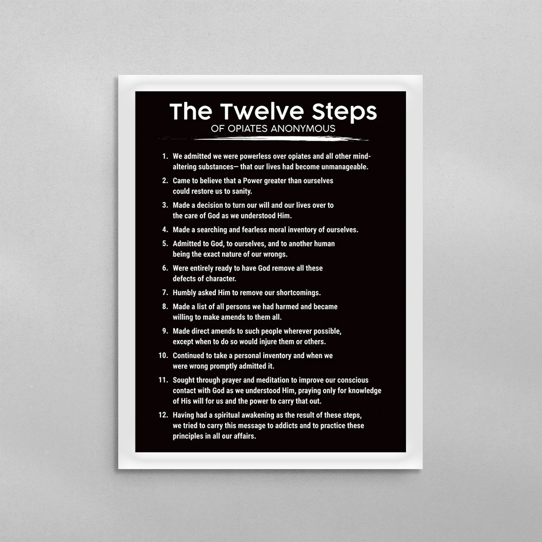 The 12 Steps of Opiates Anonymous Poster