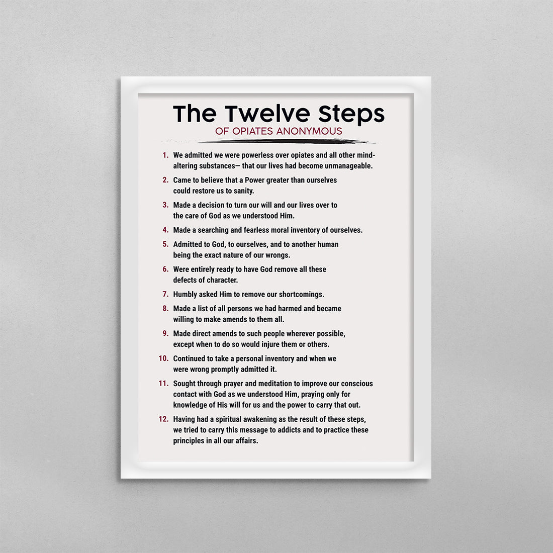 The 12 Steps of Opiates Anonymous Poster