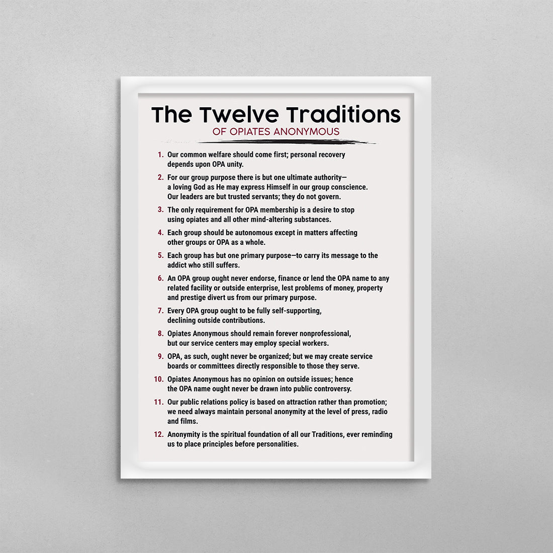 The 12 Traditions of Opiates Anonymous Poster