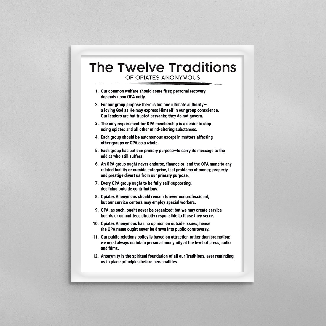 The 12 Traditions of Opiates Anonymous Poster