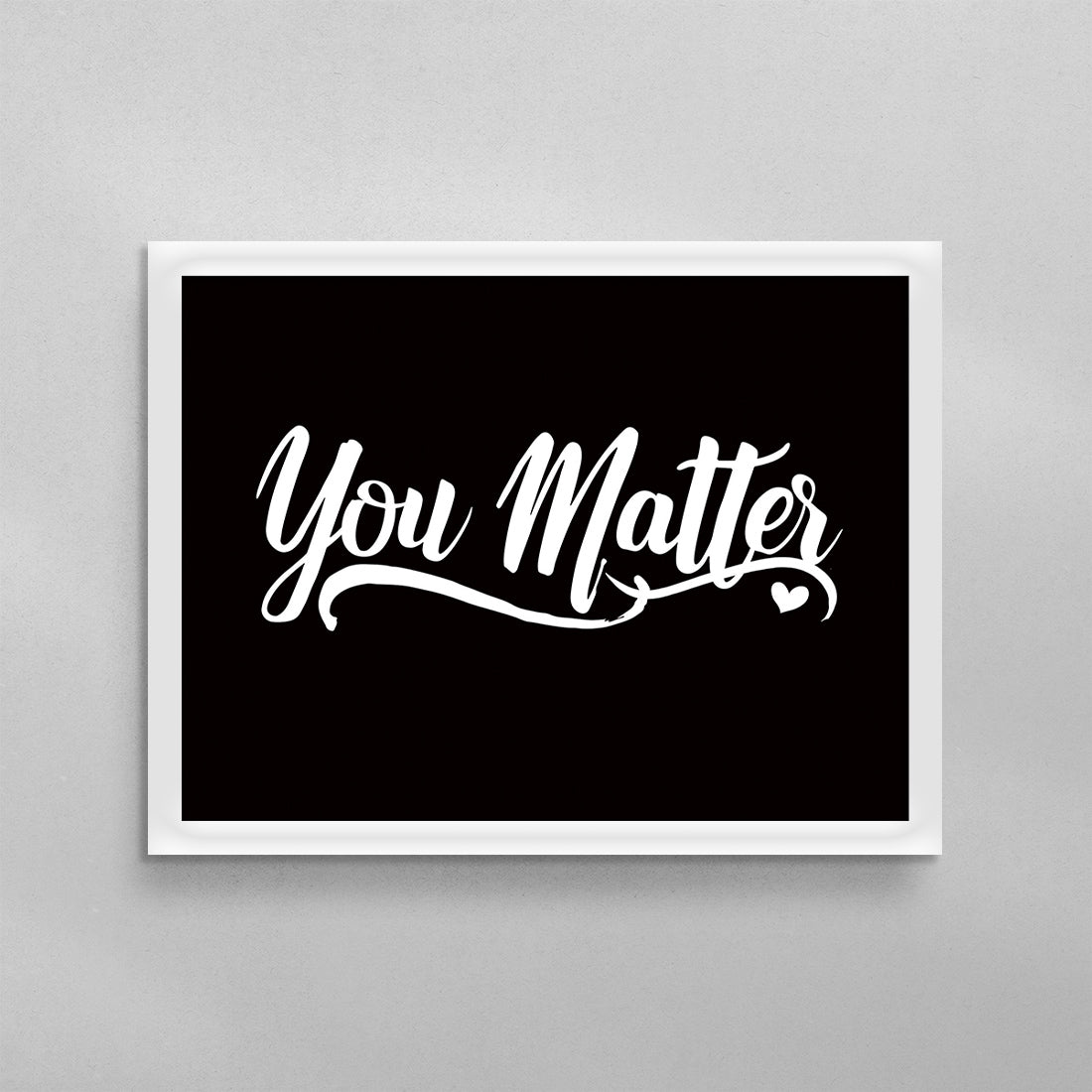 You Matter Poster
