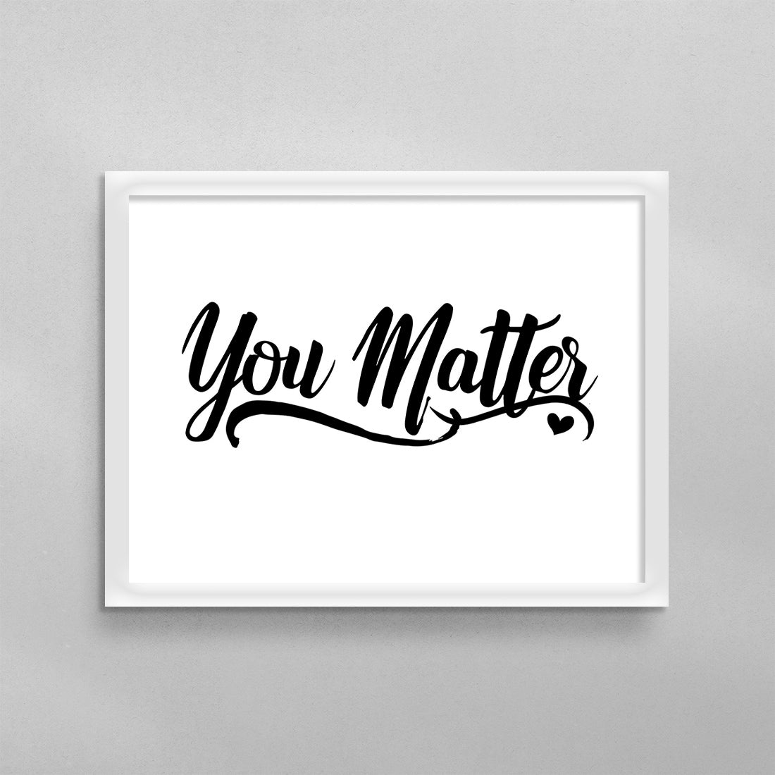 You Matter Poster