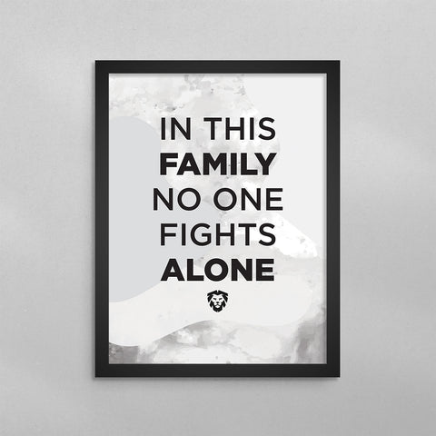 In This Family No One Fights Alone