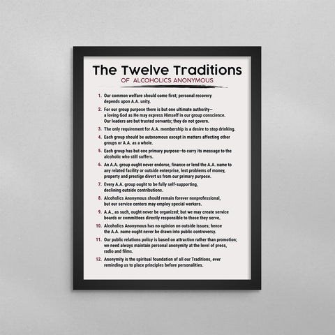 The 12 Traditions of Alcoholics Anonymous
