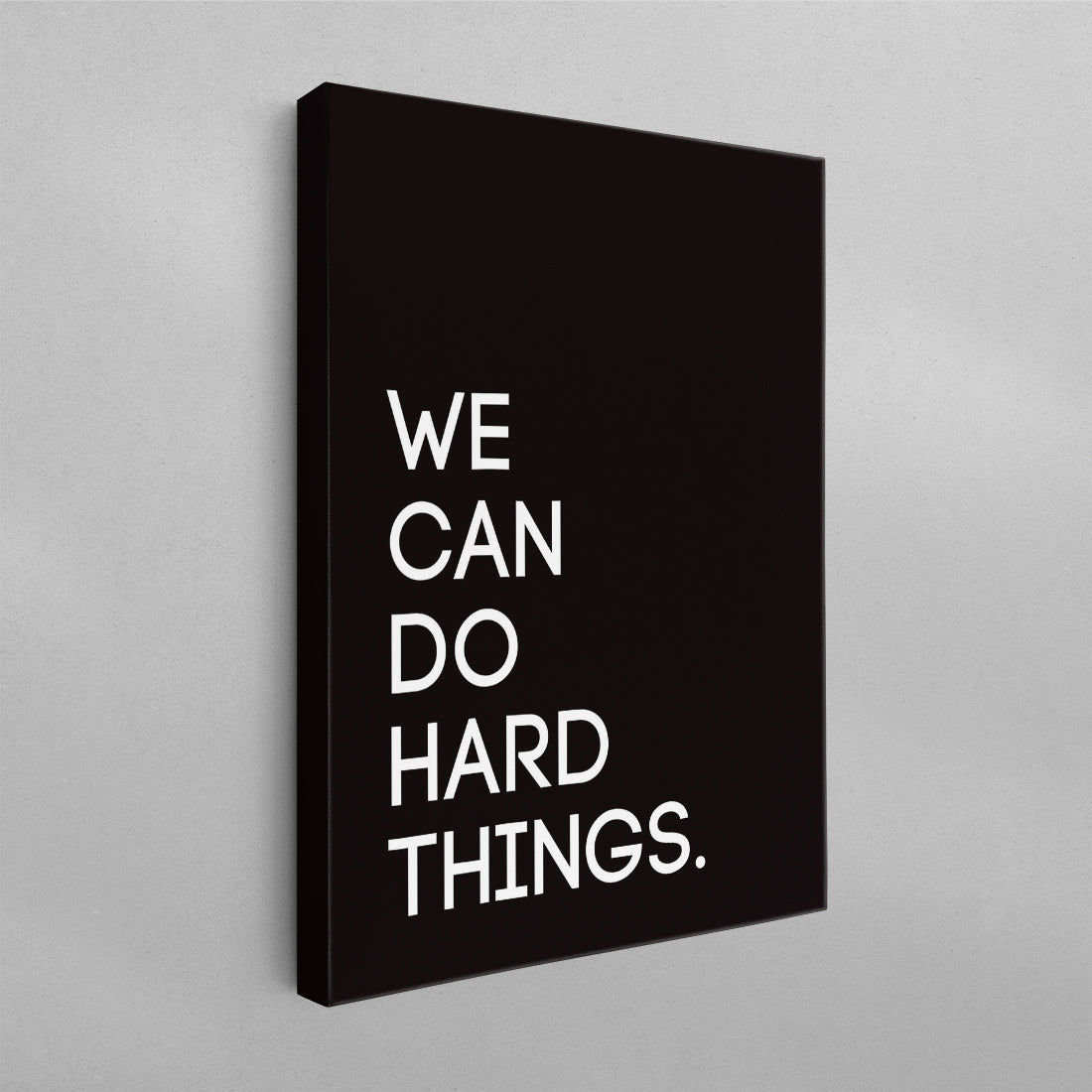 We Can Do Hard Things