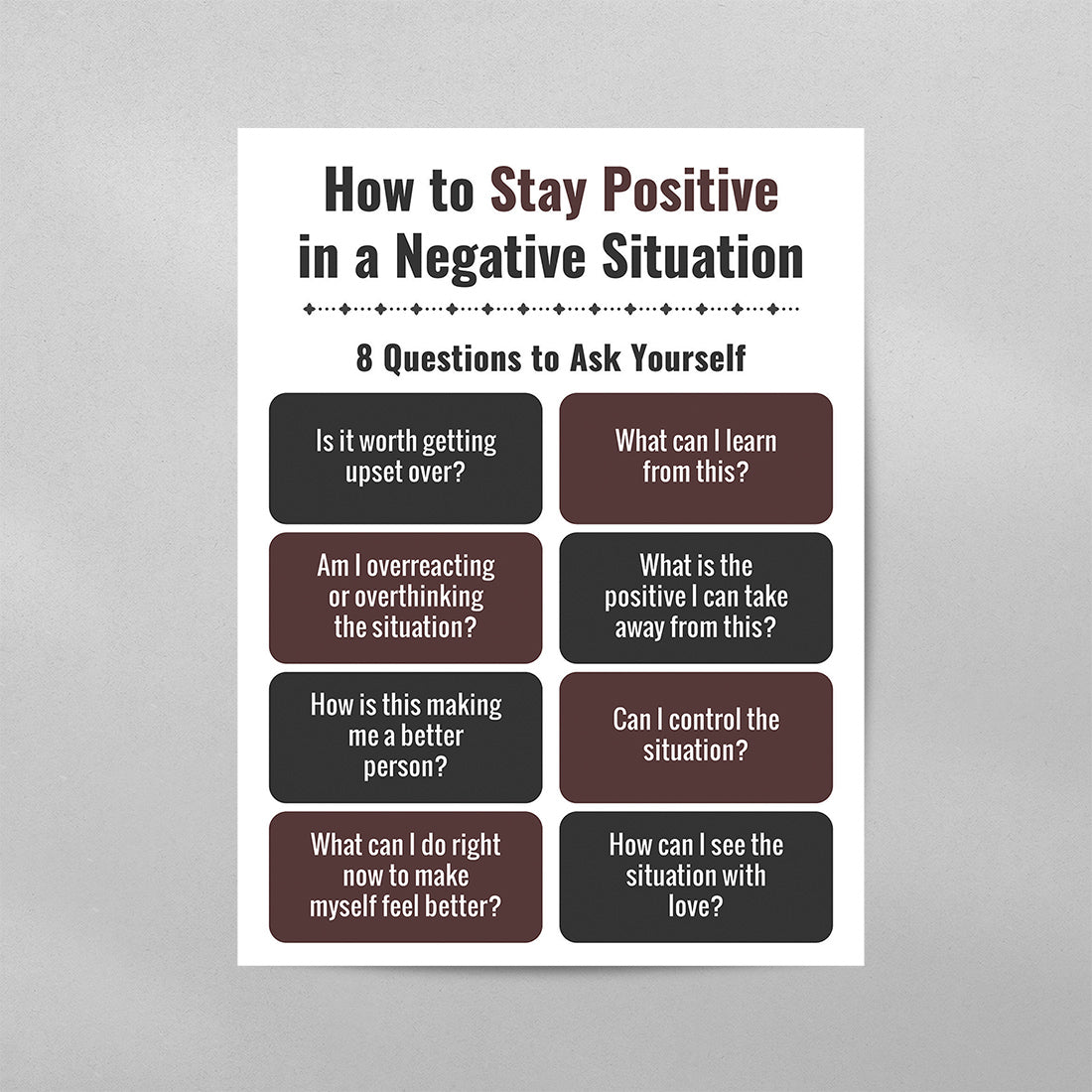 How To Stay Positive In a Negative Situation
