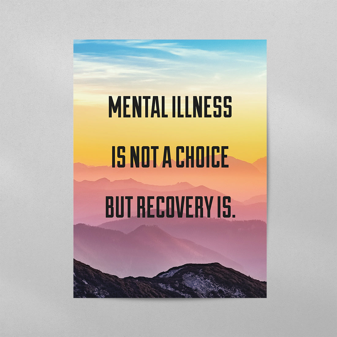 Mental Illness is Not a Choice But Recovery Is