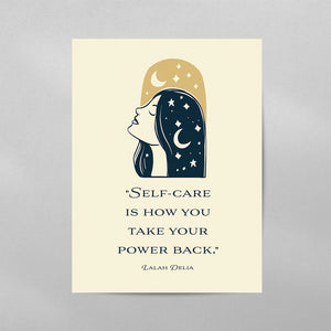 Self Care Is How You Take Your Power Back Quote